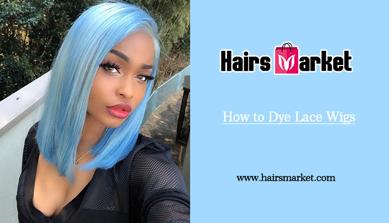 How to Dye Lace Wigs